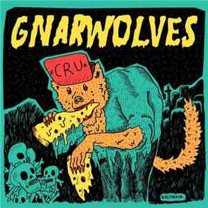 Gnarwolves - CRU download free