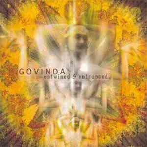 Govinda - Entwined & Entranced download free
