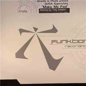 Granite & Phunk Pres. SUSA Superstars - Make Me Feel download free