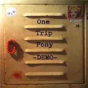 Greydolf - One Trip Pony - Rough Demo download free