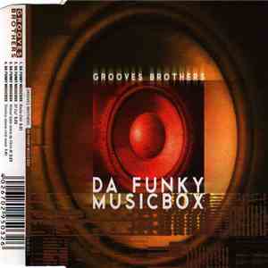 Grooves Brothers - Da Funky Musicbox download free