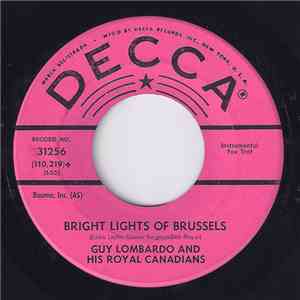 Guy Lombardo And His Royal Canadians - Bright Lights Of Brussels download free