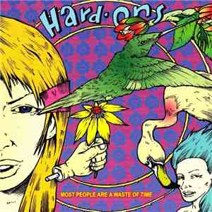 Hard-Ons - Most People Are A Waste Of Time download free