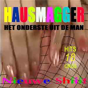 Hausmagger - Het Onderste Uit De Man download free