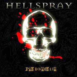Hellspray - Pandemonium download free