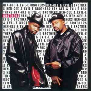 Hen-Gee & Evil-E - Brothers download free