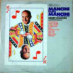 Henry Mancini And His Orchestra - Mancini Plays Mancini And Other Composers download free