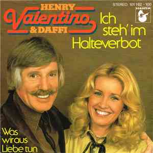 Henry Valentino & Daffi - Ich Steh' Im Halteverbot download free