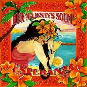Her Majesty's Sound - Esperanza download free