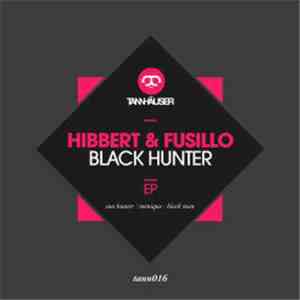 Hibbert - Black Hunter EP download free