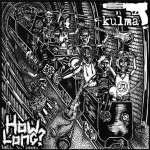 How Long? / Kulma - How Long? / Kulma download free