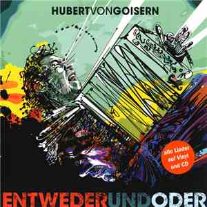 Hubert von Goisern - Entwederundoder download free