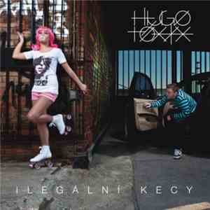 Hugo Toxxx - Ilegální Kecy download free