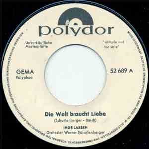 Inge Larsen - Die Welt Braucht Liebe download free