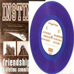 Instinct  - Friendship A Lifetime Commitment download free