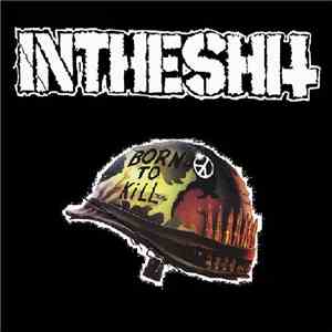 InTheShit - Born To Kill download free