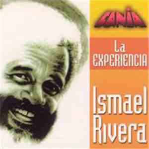 Ismael Rivera - La Experiencia download free