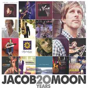 Jacob Moon - 20 Years: The Best of Jacob Moon download free