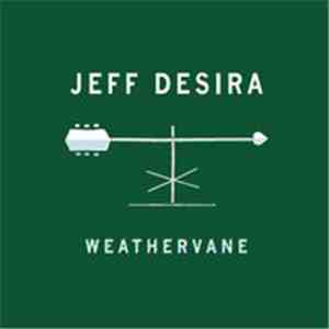 Jeff Desira - Weathervane download free