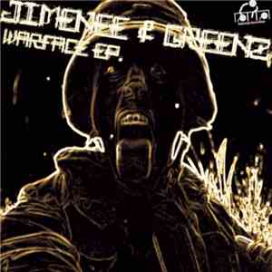 Jimenee & Greenz - Warface EP download free