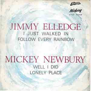 Jimmy Elledge, Mickey Newbury - I Just Walked In / Well I Did download free