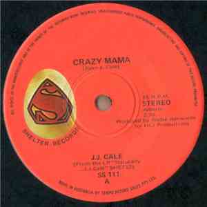 J.J. Cale - Crazy Mama download free