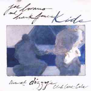 Joe Lovano and Hank Jones - Kids (Live At Dizzy's Club Coca-Cola) download free