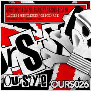 Joey Riot & DJ F8 / Dark By Design & DJ F8 - Ladies & Gentlemen download free