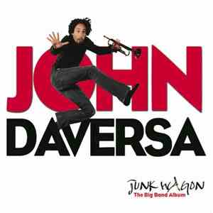 John Daversa - Junk Wagon - The Big Band Album download free