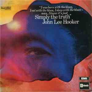 John Lee Hooker - Simply The Truth download free