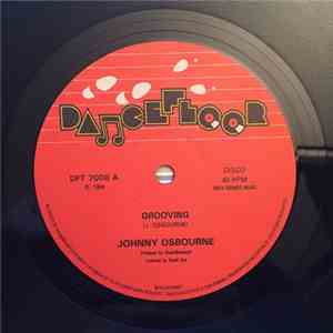 Johnny Osbourne - Grooving download free