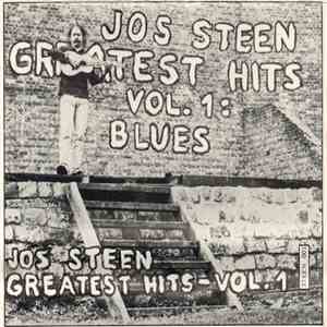 Jos Steen - Greatest Hits Vol.1: Blues download free