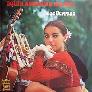Jose Verrano - South American Holiday download free