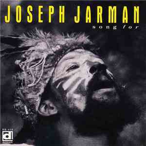 Joseph Jarman - Song For download free
