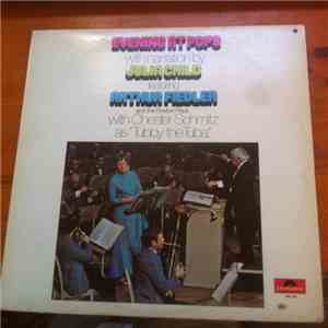 Julia Child Featuring Arthur Fiedler And The Boston Pops - Evening At Pops download free
