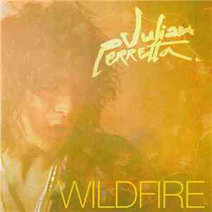 Julian Perretta - Wildfire download free
