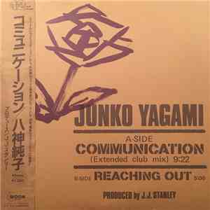 Junko Yagami - Communication / Reaching Out download free