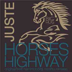 Juste - Horses Highway download free
