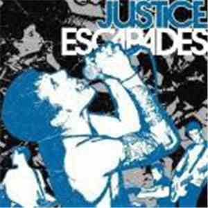 Justice  - Escapades download free