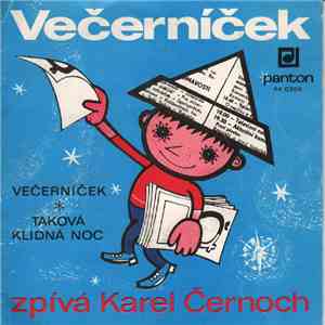 Karel Černoch - Večerníček ✴ Taková Klidná Noc download free