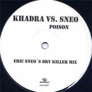 Khadra vs. Sneo - Poison download free