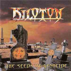 Kiloton  - The Seeds Of Genocide download free