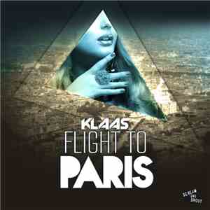 Klaas - Flight To Paris download free