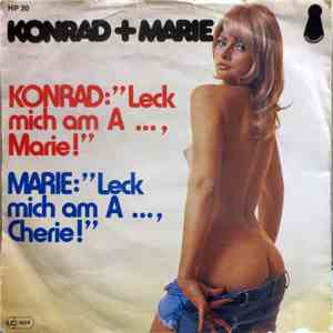 Konrad Und Marie - Konrad: "Leck Mich Am A ..., Marie!" / Marie: "Leck Mich Am A ..., Cherie!" download free