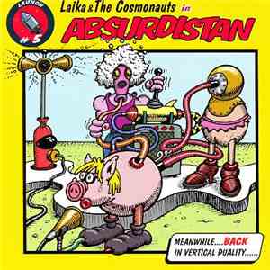 Laika & The Cosmonauts - Absurdistan download free