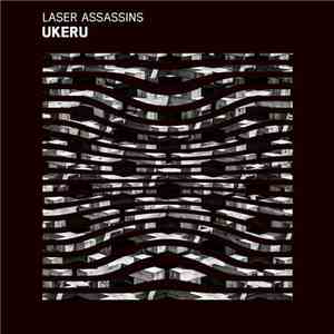 Laser Assassins - Ukeru download free