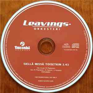Leavings-Orkesteri - Siellä Missä Toisetkin download free