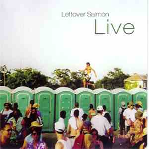 Leftover Salmon - Live download free