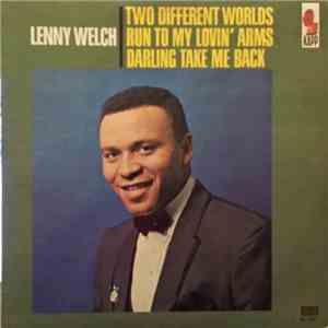 Lenny Welch - Two Different Worlds download free