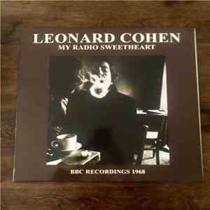 Leonard Cohen - My Radio Sweetheart - BBC Recordings 1968 download free